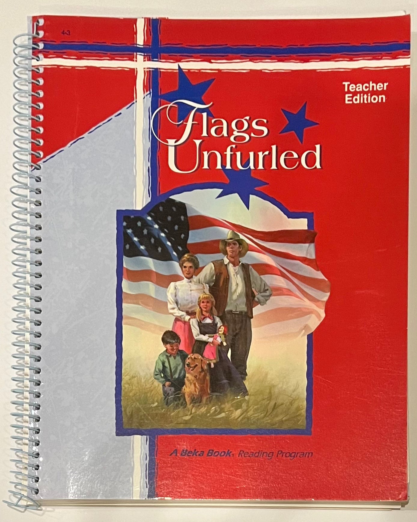 Abeka Flags Unfurled | Teacher Edition | 4th grade reader 4.3