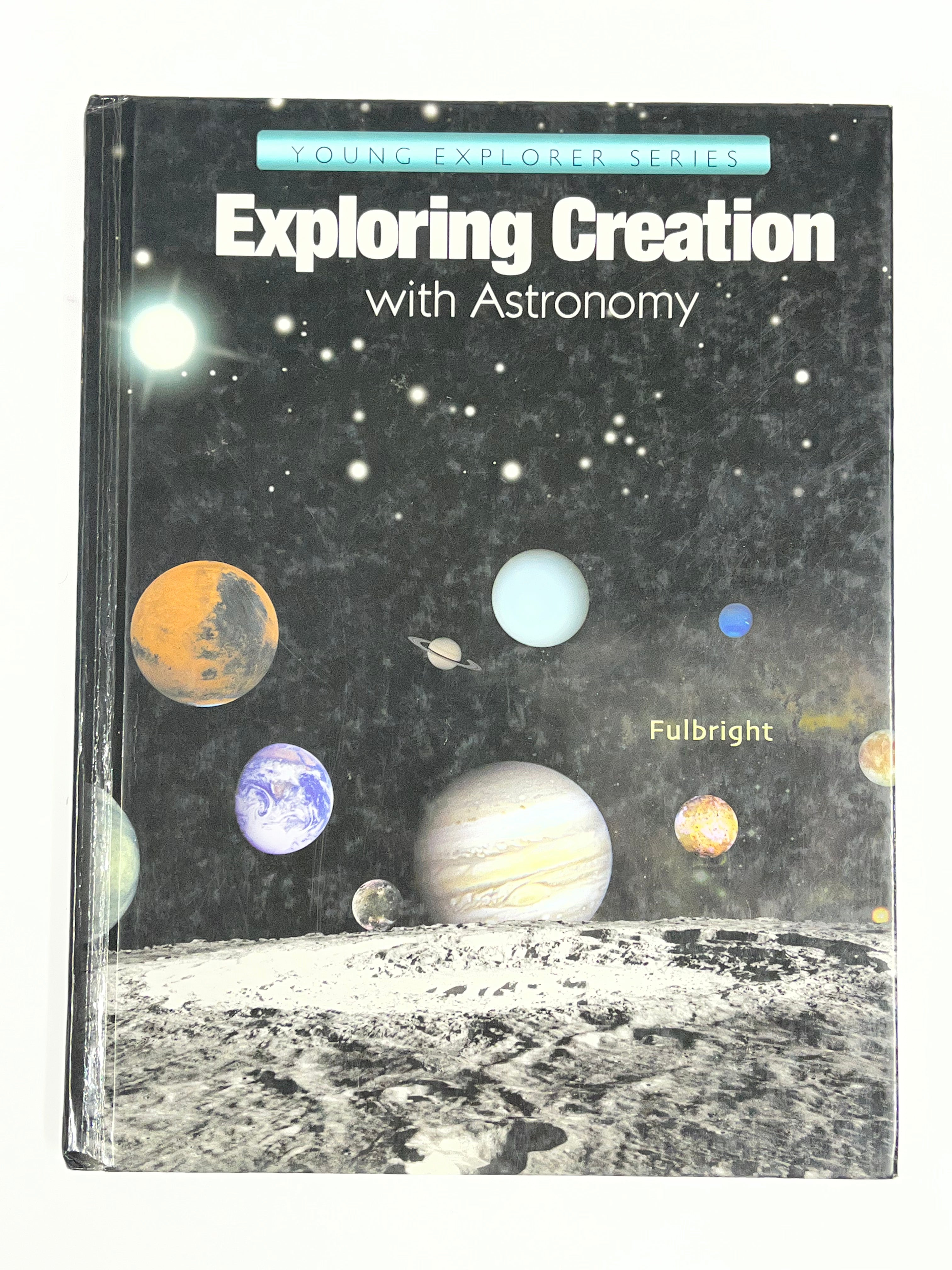 Apologia Exploring Creation with Astronomy | Textbook