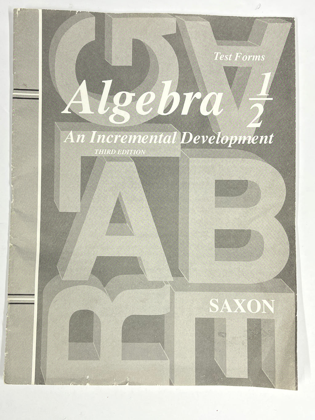Saxon Algebra 1/2 | 3rd ed. | test forms