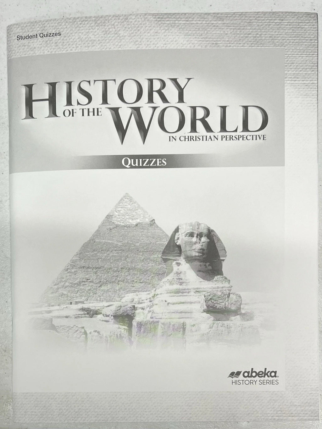Abeka History of the World | 5th ed. | Quizzes