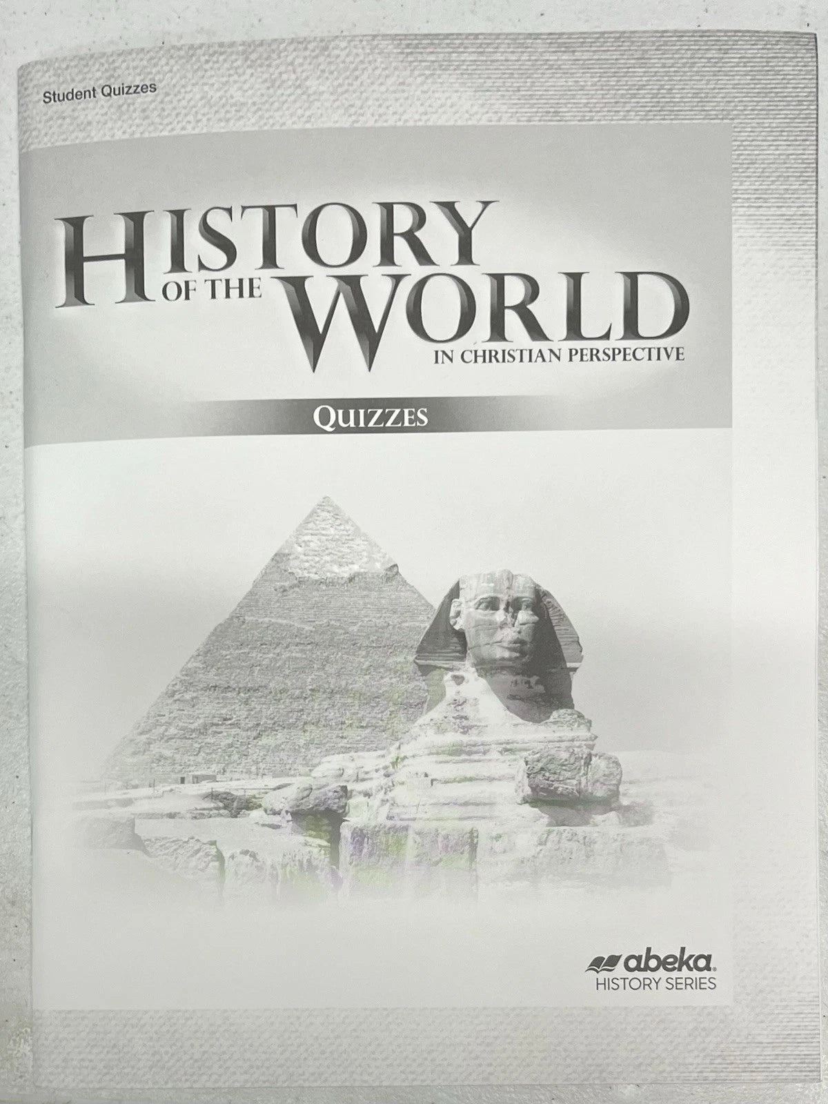 Abeka History of the World | 5th ed. | Quizzes