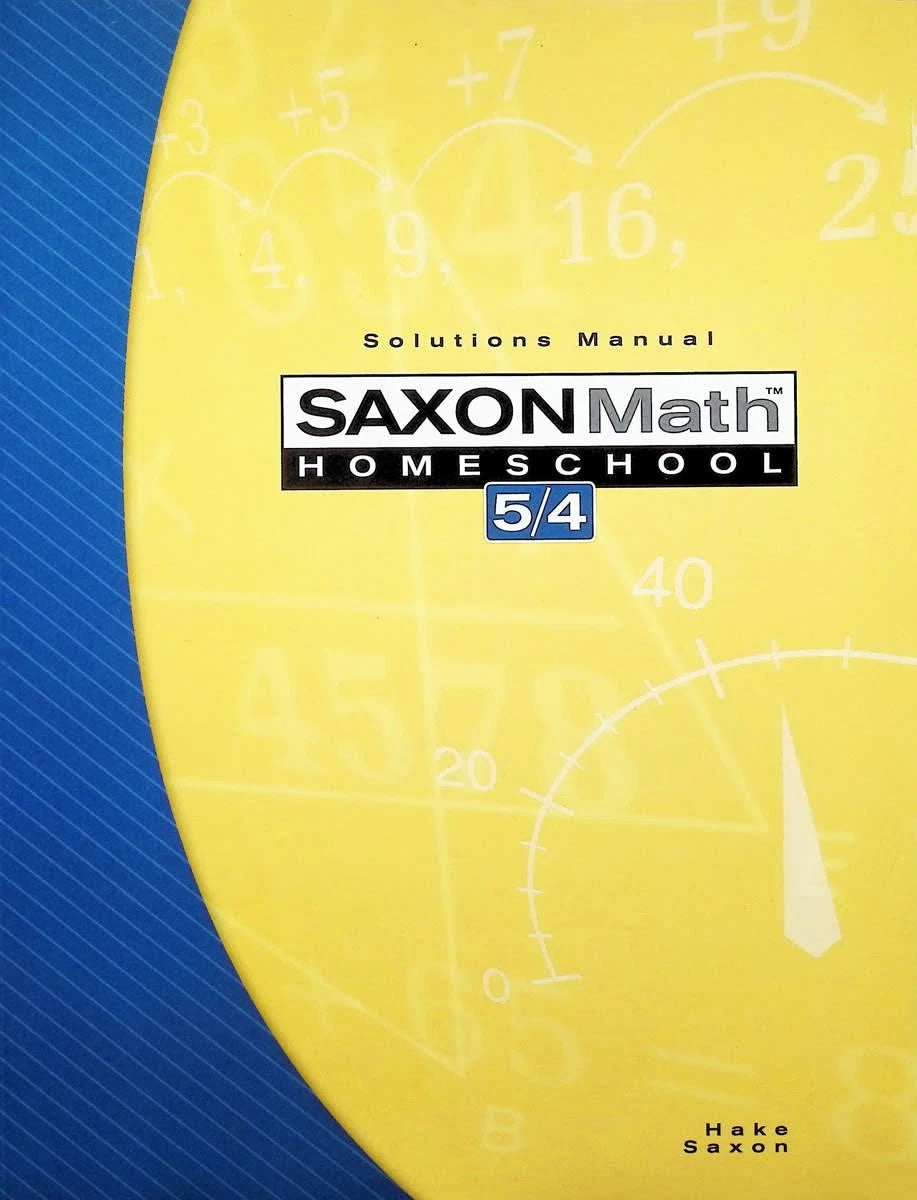 Saxon Math 5/4 | Homeschool edition | Solutions Manual NEW!