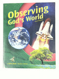 Abeka Observing God's World | 3rd ed. | Textbook