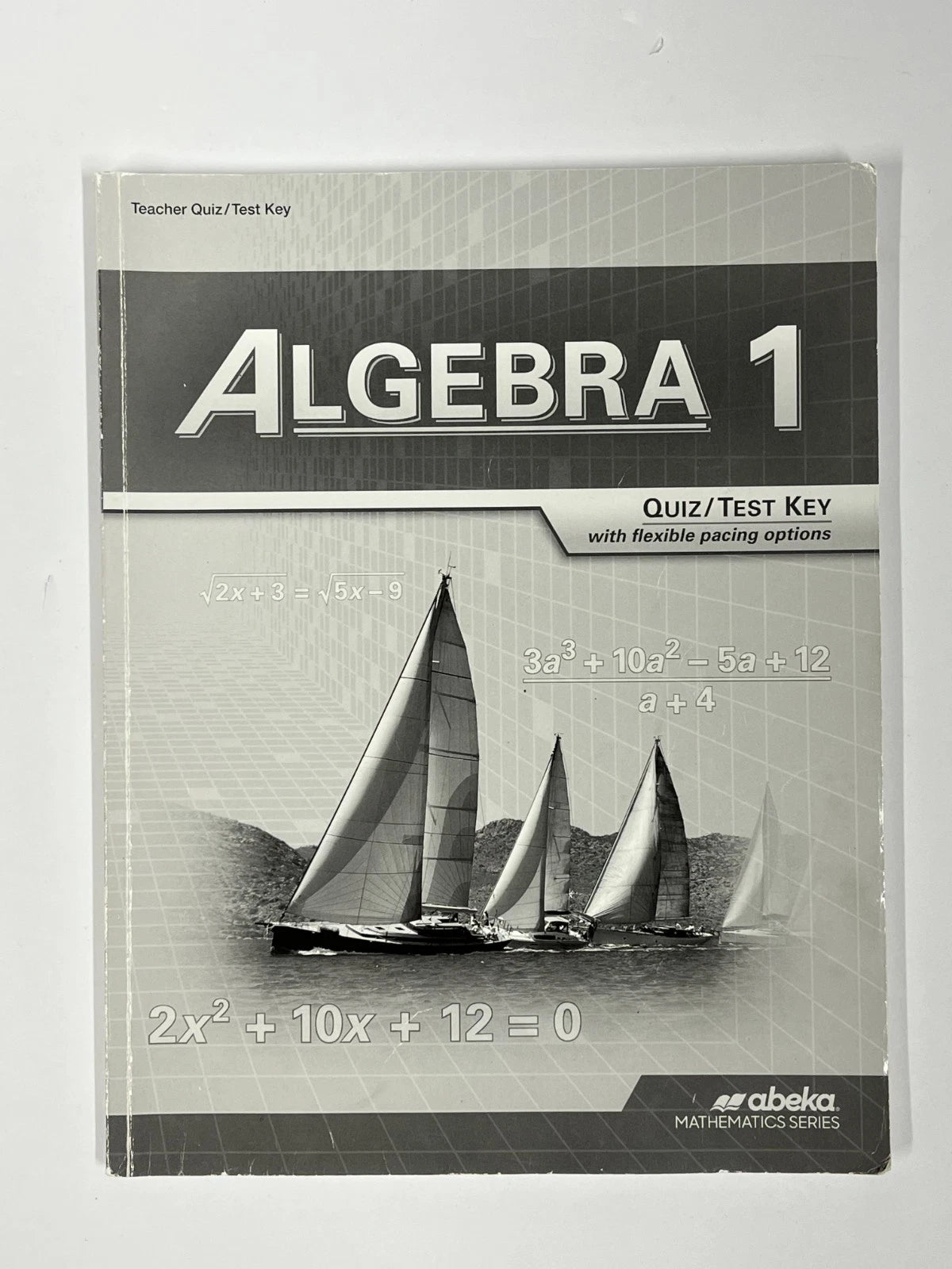 Abeka Algebra 1 | Quiz Test Key