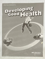 Abeka Developing Good Health | 3rd ed. | Quiz Test Worksheet KEY