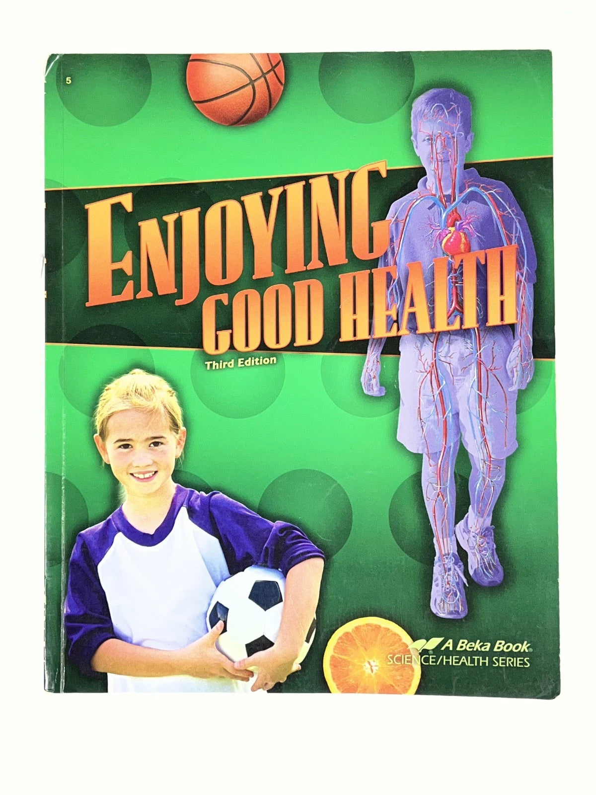 Abeka Enjoying Good Health | 3rd ed. | textbook