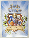 BJU Bible Truths 3 | 4th ed. | Following Christ