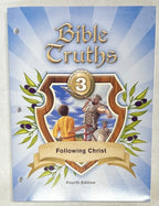 BJU Bible Truths 3 | 4th ed. | Following Christ